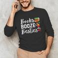 Books Booze And Besties Book Lover Bestie Squad Twinning Unisex Long Sleeve T-Shirt