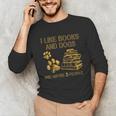 I Like Books And Dogs And Maybe 3 People Vintage Sayin Unisex Long Sleeve T-Shirt