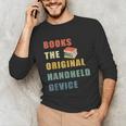 Books The Original Handheld Device Vintage Book Unisex Long Sleeve T-Shirt Books The Original Handheld Device Vintage Book Unisex Long Sleeve T-Shirt