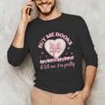 Buy Me Books And Tell Me I'm Pretty Coquette Book Lover Unisex Long Sleeve T-Shirt Buy Me Books And Tell Me I'm Pretty Coquette Book Lover Unisex Long Sleeve T-Shirt