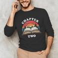 Chapter Two Book Reading 2nd Birthday 2 Year Old Unisex Long Sleeve T-Shirt