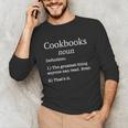 Cookbooks Cookbook Lovers Chefs Fake Definition Unisex Long Sleeve T-Shirt