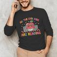All The-Cool Kids Are Reading Book Lover Librarian Bookworm Unisex Long Sleeve T-Shirt