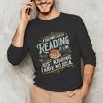 A Day Without Reading Is Like Book Lover Bookworm Unisex Long Sleeve T-Shirt