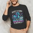 Dragon Reading Just A Girl Who Loves Dragons And Books Unisex Long Sleeve T-Shirt