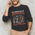 Dragon In A World Full Of Bookworms Be A Book Dragon Unisex Long Sleeve T-Shirt Dragon In A World Full Of Bookworms Be A Book Dragon Unisex Long Sleeve T-Shirt
