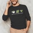 Drink Matcha Read Books Be Happy Book Lover Matcha Tea Lover Unisex Long Sleeve T-Shirt