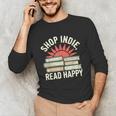 Independent Bookstore Fans Shop Local Literary Community Unisex Long Sleeve T-Shirt