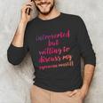 Introverted Willing To Discuss Pyrenean Mastiff Introvert Unisex Long Sleeve T-Shirt Introverted Willing To Discuss Pyrenean Mastiff Introvert Unisex Long Sleeve T-Shirt
