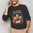 Its A Good Day To Read Book Cute Fox Sloth Owl Novel Reading Unisex Long Sleeve T-Shirt Its A Good Day To Read Book Cute Fox Sloth Owl Novel Reading Unisex Long Sleeve T-Shirt