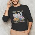Its A Good Day To Read A Book Cute Pig & Elephant Adventure Unisex Long Sleeve T-Shirt Its A Good Day To Read A Book Cute Pig & Elephant Adventure Unisex Long Sleeve T-Shirt