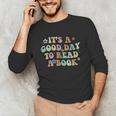 It's A Good Day To Read A Book Reading Librarian Teacher Kid Unisex Long Sleeve T-Shirt It's A Good Day To Read A Book Reading Librarian Teacher Kid Unisex Long Sleeve T-Shirt