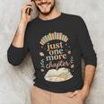 Just One More Chapter Cozy Book Lover Reading & Coffee Unisex Long Sleeve T-Shirt