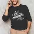 Just One More Chapter Read Reading Librarian Book Men Women Unisex Long Sleeve T-Shirt Just One More Chapter Read Reading Librarian Book Men Women Unisex Long Sleeve T-Shirt