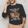 Knitting Reading Books Drinking Tea Knitter Knit Unisex Long Sleeve T-Shirt
