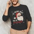 He Knows What You'Ve Been Reading Book Lover Women Santa Unisex Long Sleeve T-Shirt He Knows What You'Ve Been Reading Book Lover Women Santa Unisex Long Sleeve T-Shirt