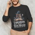 Librarian Because Book Wizard Isn't An Official Job Title Unisex Long Sleeve T-Shirt Librarian Because Book Wizard Isn't An Official Job Title Unisex Long Sleeve T-Shirt