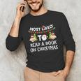 Most Likely To Read A Book On Christmas Snowman Family Unisex Long Sleeve T-Shirt
