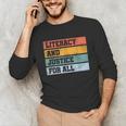 Literacy And Justice For All Stop Book Banning Banned Books Unisex Long Sleeve T-Shirt Literacy And Justice For All Stop Book Banning Banned Books Unisex Long Sleeve T-Shirt