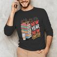 New Year New Chapter Book Lover Reader Unisex Long Sleeve T-Shirt
