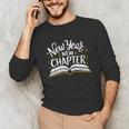 New Year New Chapter Happy New Year 2025 Book Unisex Long Sleeve T-Shirt