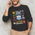 I Have No Cruise Control-It’s Like They Just Book Themselves Unisex Long Sleeve T-Shirt