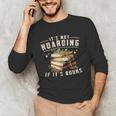 Not Hoarding If It's Books Reader Book Nerd Book Reading Unisex Long Sleeve T-Shirt