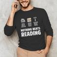 Nothing Beats Reading Librarian Book Bookworm Unisex Long Sleeve T-Shirt