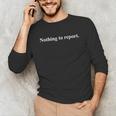 Nothing To Report Introvert Humour Office Sarcasm Dad Joke Unisex Long Sleeve T-Shirt