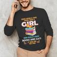 Once Upon A Time There Was A Girl Who Loves Books And Cats Unisex Long Sleeve T-Shirt Once Upon A Time There Was A Girl Who Loves Books And Cats Unisex Long Sleeve T-Shirt