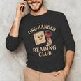 One-Handed Reading Club Smutty Book Lover Unisex Long Sleeve T-Shirt