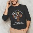 Please Save The Earth It's The Only Planet With Books Unisex Long Sleeve T-Shirt