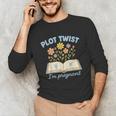 Plot Twist I'm Pregnant Literary Pregnancy Announcement Book Unisex Long Sleeve T-Shirt