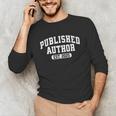 Proud Published Author 2025 Mom Dad Vintage Poet Book Writer Unisex Long Sleeve T-Shirt Proud Published Author 2025 Mom Dad Vintage Poet Book Writer Unisex Long Sleeve T-Shirt