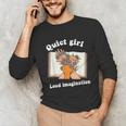 Quiet Girl Loud Imagination Book Lover Bookworm Reader Unisex Long Sleeve T-Shirt Quiet Girl Loud Imagination Book Lover Bookworm Reader Unisex Long Sleeve T-Shirt