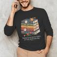 There Is No Such Thing As Too Many Books Reading Unisex Long Sleeve T-Shirt There Is No Such Thing As Too Many Books Reading Unisex Long Sleeve T-Shirt