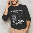 Read Banned Books Pet Cats Fight Evil Read Banned Books Unisex Long Sleeve T-Shirt Read Banned Books Pet Cats Fight Evil Read Banned Books Unisex Long Sleeve T-Shirt