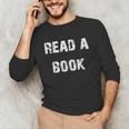 Read A Book Expand Your Mind Unisex Long Sleeve T-Shirt