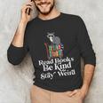 Read Book Be Kind Stay Weird Book Reader Lover Bookworm Unisex Long Sleeve T-Shirt Read Book Be Kind Stay Weird Book Reader Lover Bookworm Unisex Long Sleeve T-Shirt