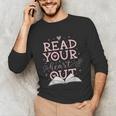Read Your Heart Out Book Adventures In Pages Unisex Long Sleeve T-Shirt Read Your Heart Out Book Adventures In Pages Unisex Long Sleeve T-Shirt