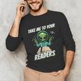 Take Me To Your Readers Across America Read More Books Unisex Long Sleeve T-Shirt