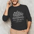 Reading Its A Good Day To Read A Book Librarian Unisex Long Sleeve T-Shirt