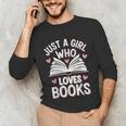 Reading Just A Girl Who Loves Books Unisex Long Sleeve T-Shirt Reading Just A Girl Who Loves Books Unisex Long Sleeve T-Shirt