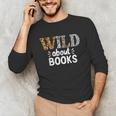 Reading Lover Wild About Books Reading Books And Bookworm Unisex Long Sleeve T-Shirt