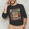 Reading Is My Therapy Book Lover Unisex Long Sleeve T-Shirt Reading Is My Therapy Book Lover Unisex Long Sleeve T-Shirt