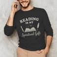 Reading Is My Spiritual Present Book Lover Reader Unisex Long Sleeve T-Shirt