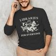 Retro Libraries Are For Everyone Racoon Reading Book Lover Unisex Long Sleeve T-Shirt