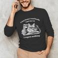 Retro I Stay Home I Read Books I Pet My Cat I Regret Nothing Unisex Long Sleeve T-Shirt