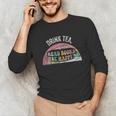 Retro Vintage Drink Tea Read Books Be Happy Reading Unisex Long Sleeve T-Shirt Retro Vintage Drink Tea Read Books Be Happy Reading Unisex Long Sleeve T-Shirt