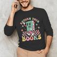 Return Your Books End School Year School Librarian Teacher Unisex Long Sleeve T-Shirt